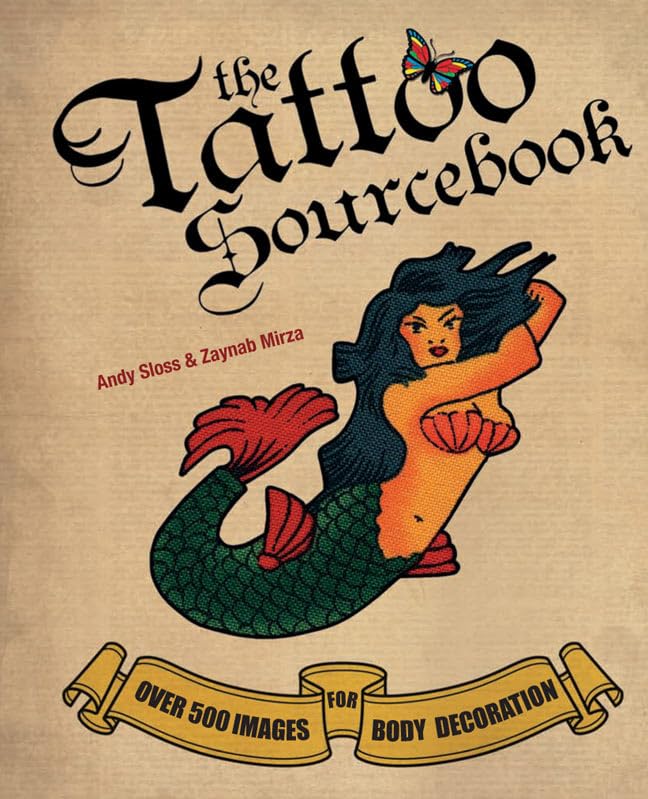 The Tattoo Sourcebook: Over 500 Images For Body Decoration,Used