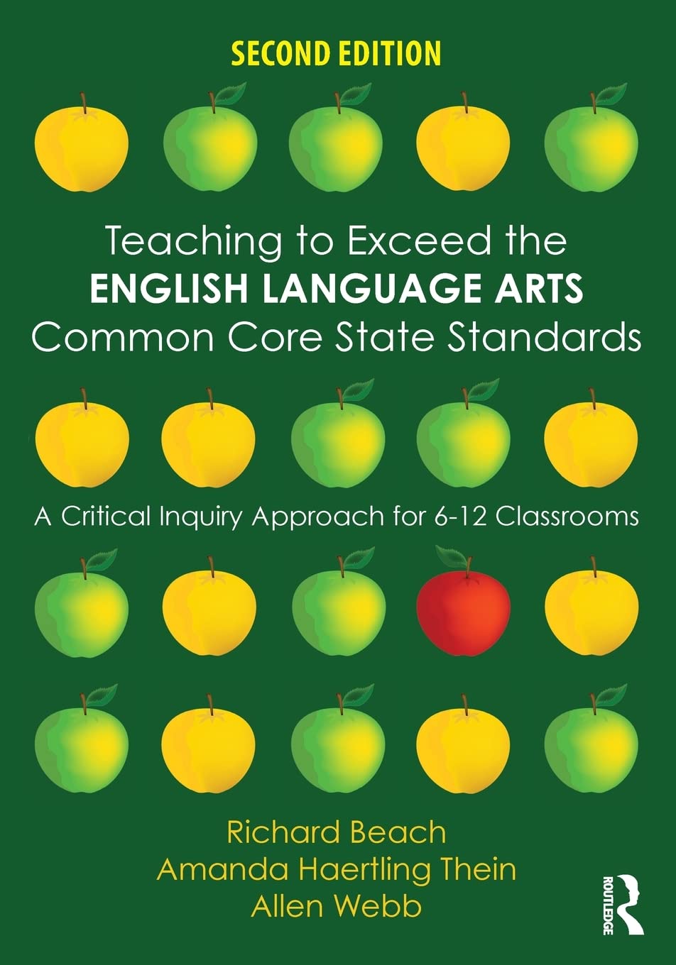 Teaching To Exceed The English Language Arts Common Core State Standards: A Critical Inquiry Approach For 612 Classrooms