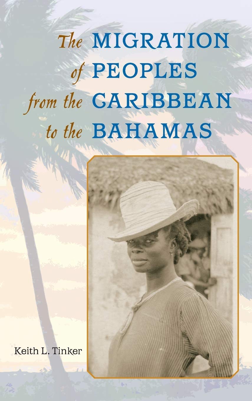 The Migration Of Peoples From The Caribbean To The Bahamas,Used