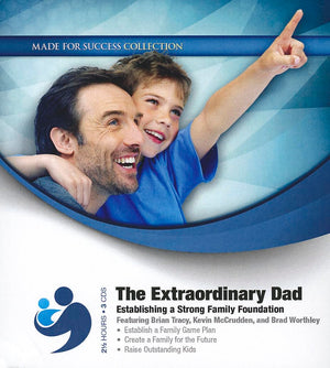 The Extraordinary Dad: Establishing A Strong Family Foundation,Used
