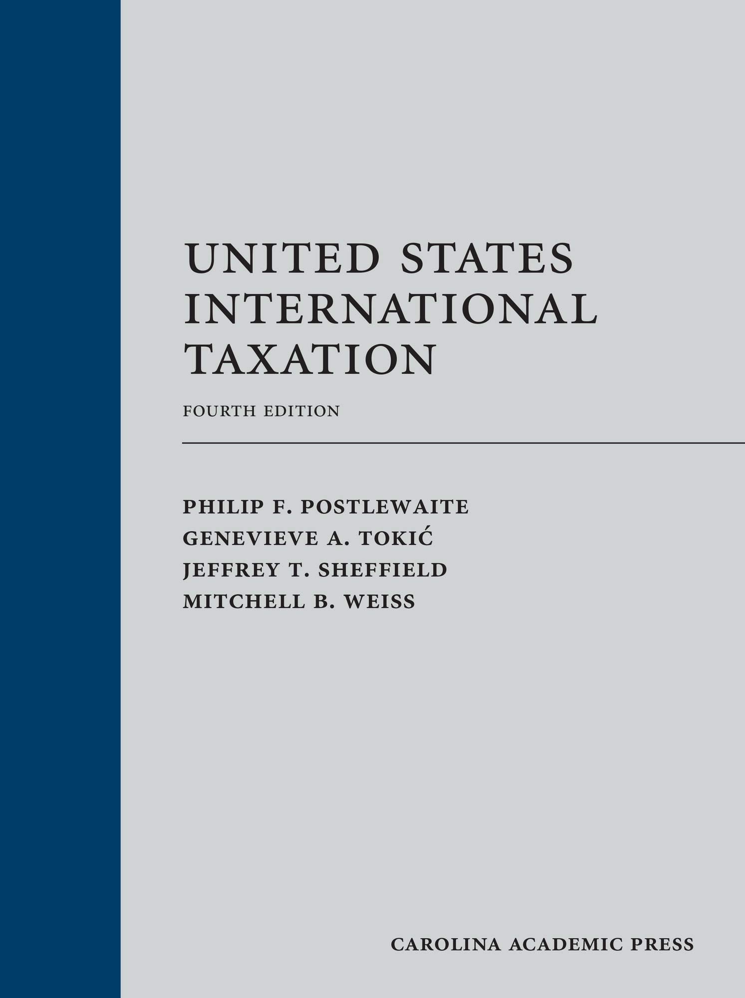 United States International Taxation (Graduate Tax Series),Used