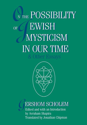 On The Possibility Of Jewish Mysticism In Our Time,Used