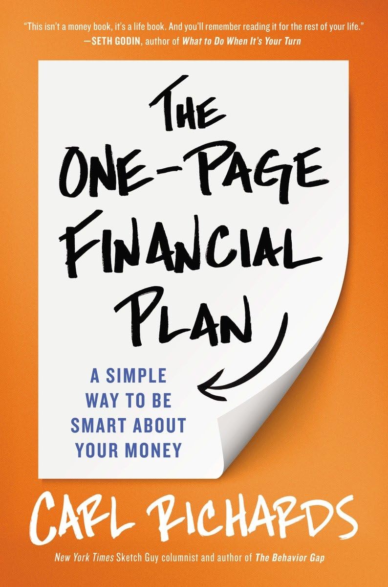 The Onepage Financial Plan: A Simple Way To Be Smart About Your Money