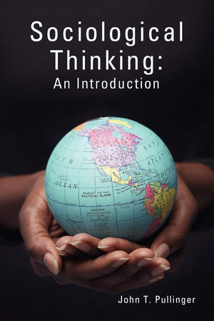 Sociological Thinking: An Introduction,Used