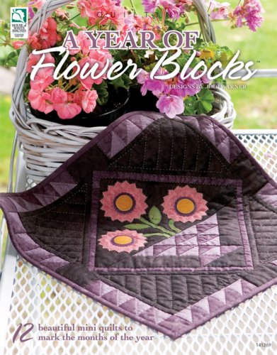 A Year of Flower Blocks,New
