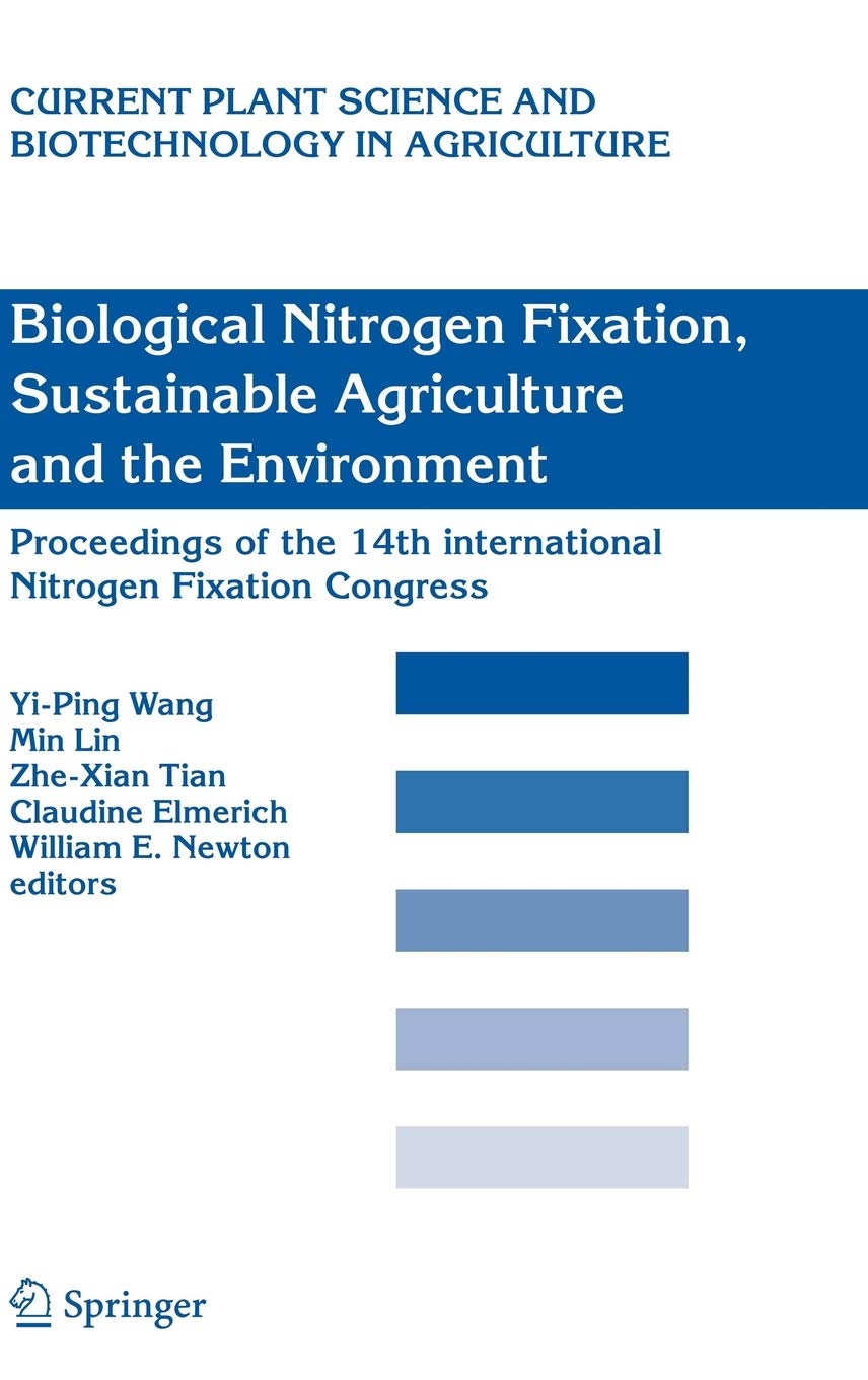 Biological Nitrogen Fixation, Sustainable Agriculture and the Environment: Proceedings of the 14th International Nitrogen Fixati,Used
