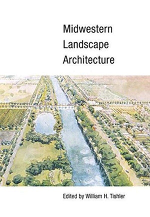 Midwestern Landscape Architecture,New