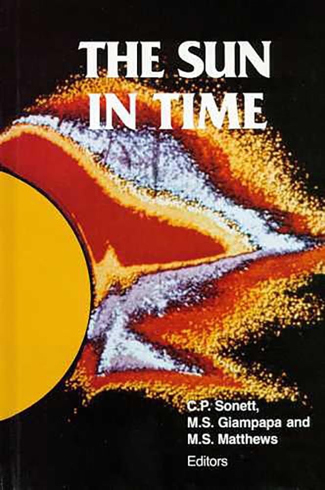 The Sun In Time (Space Science Series),New