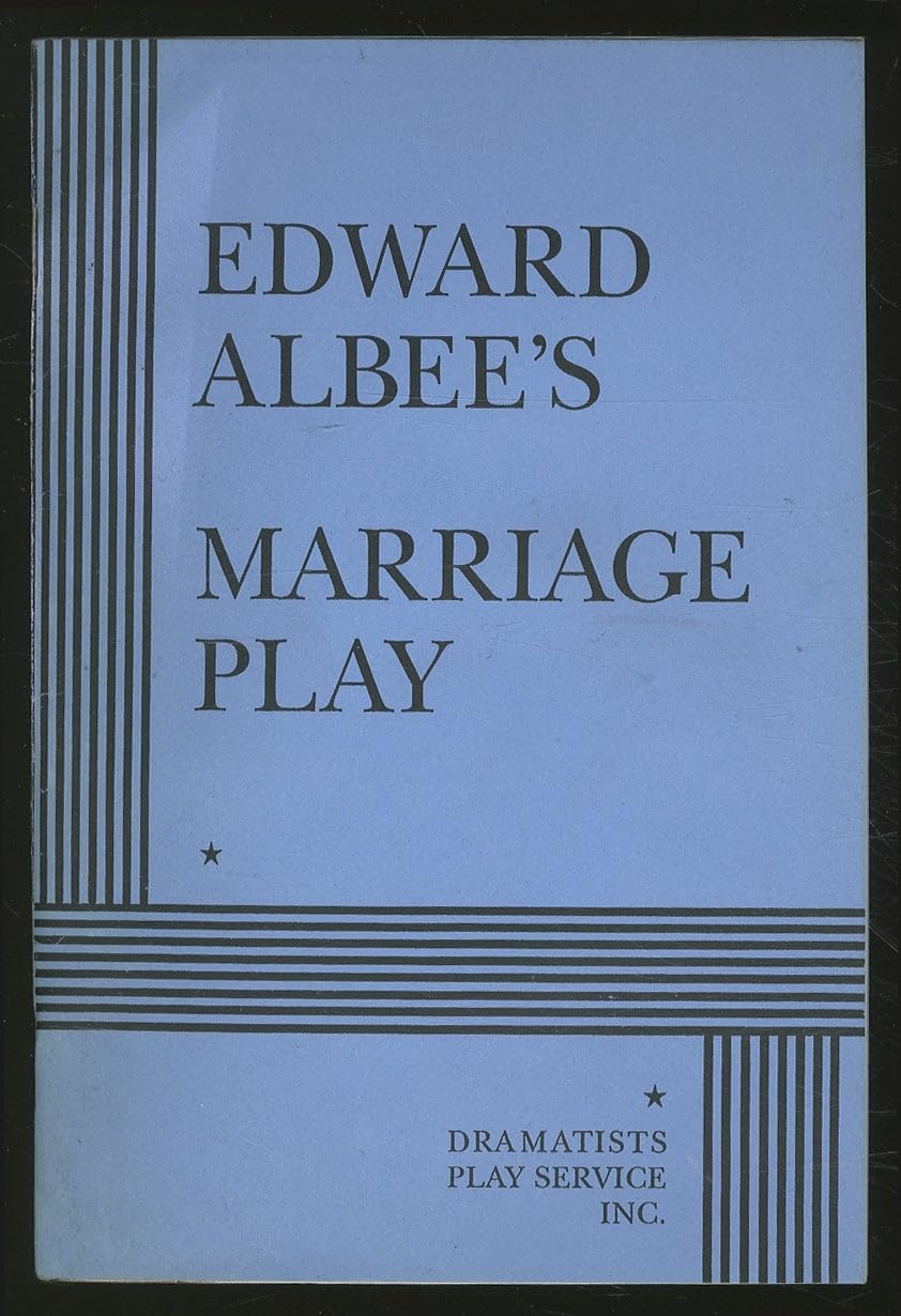 Marriage Play. (Acting Edition For Theater Productions),Used