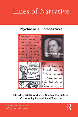 Lines of Narrative: Psychosocial Perspectives (Routledge Studies in Memory and Narrative),Used