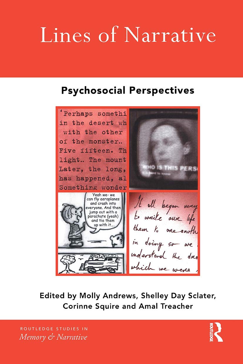 Lines of Narrative: Psychosocial Perspectives (Routledge Studies in Memory and Narrative),Used