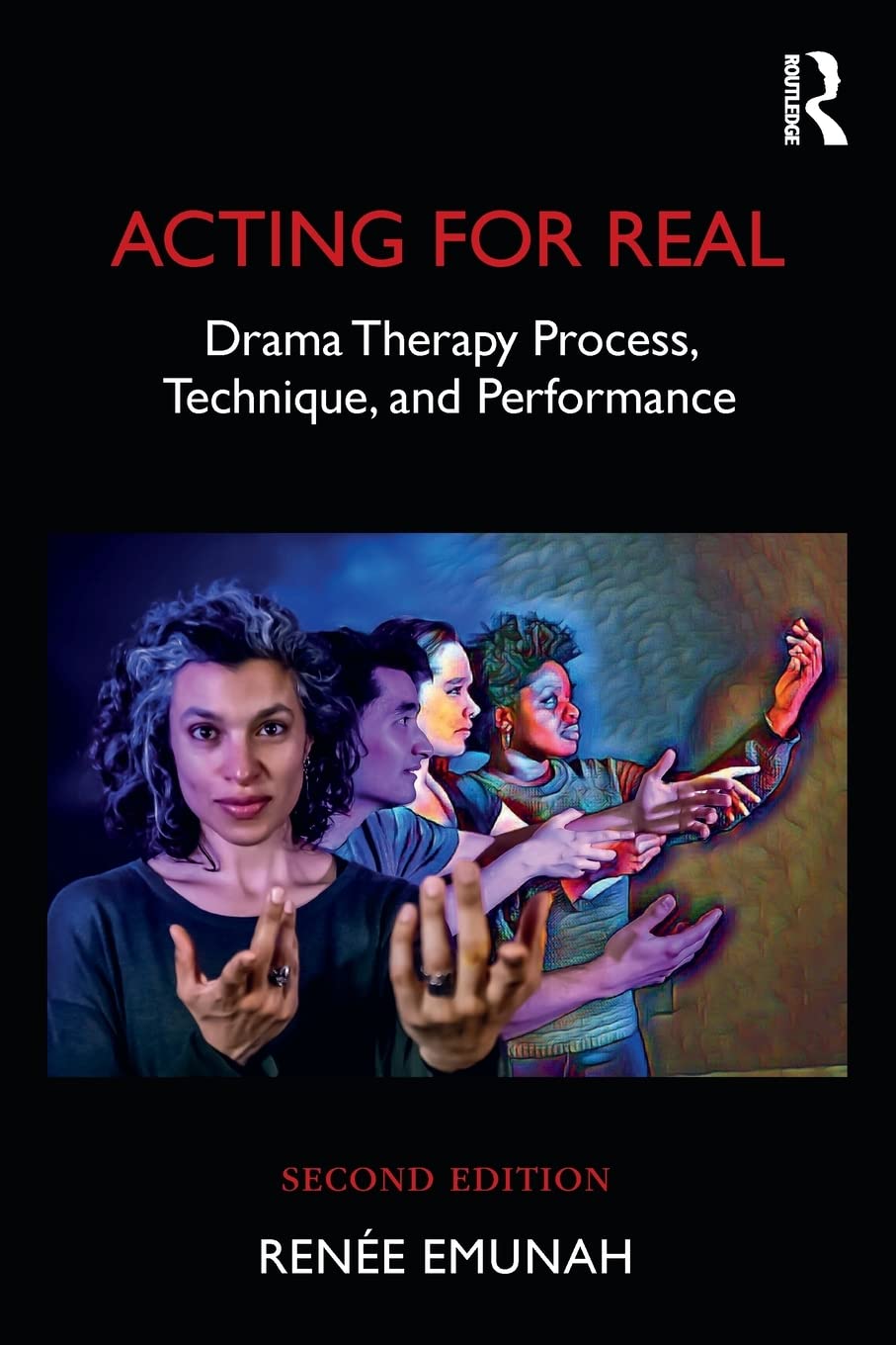 Acting For Real: Drama Therapy Process, Technique, and Performance,Used