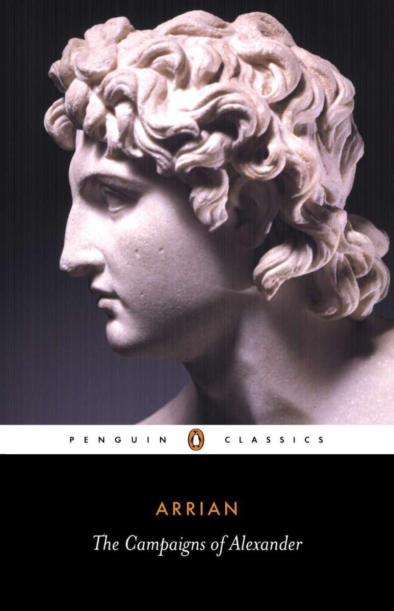 The Campaigns of Alexander (Penguin Classics),New
