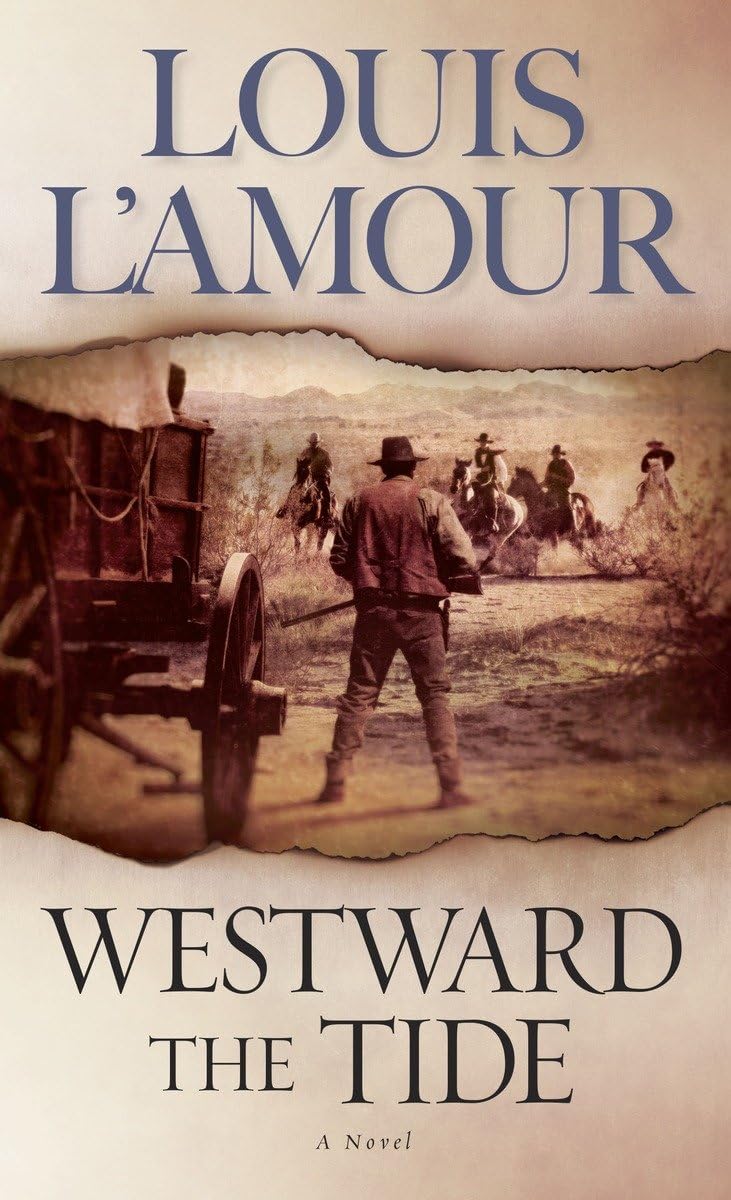 Westward The Tide: A Novel-used