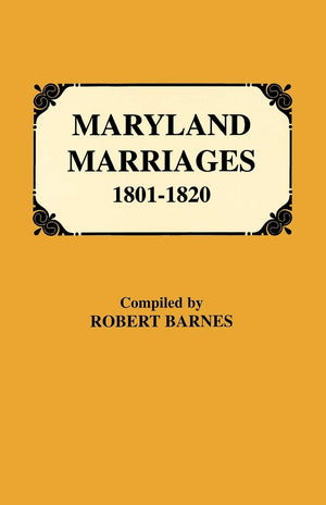Maryland Marriages, 18011820,Used