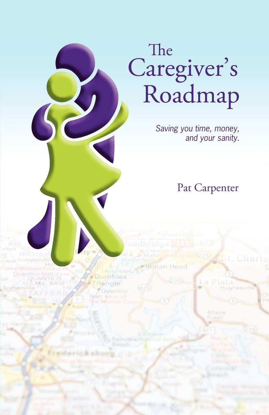 Caregiver'S Roadmap,Used