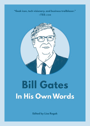 Bill Gates: In His Own Words (In Their Own Words),Used