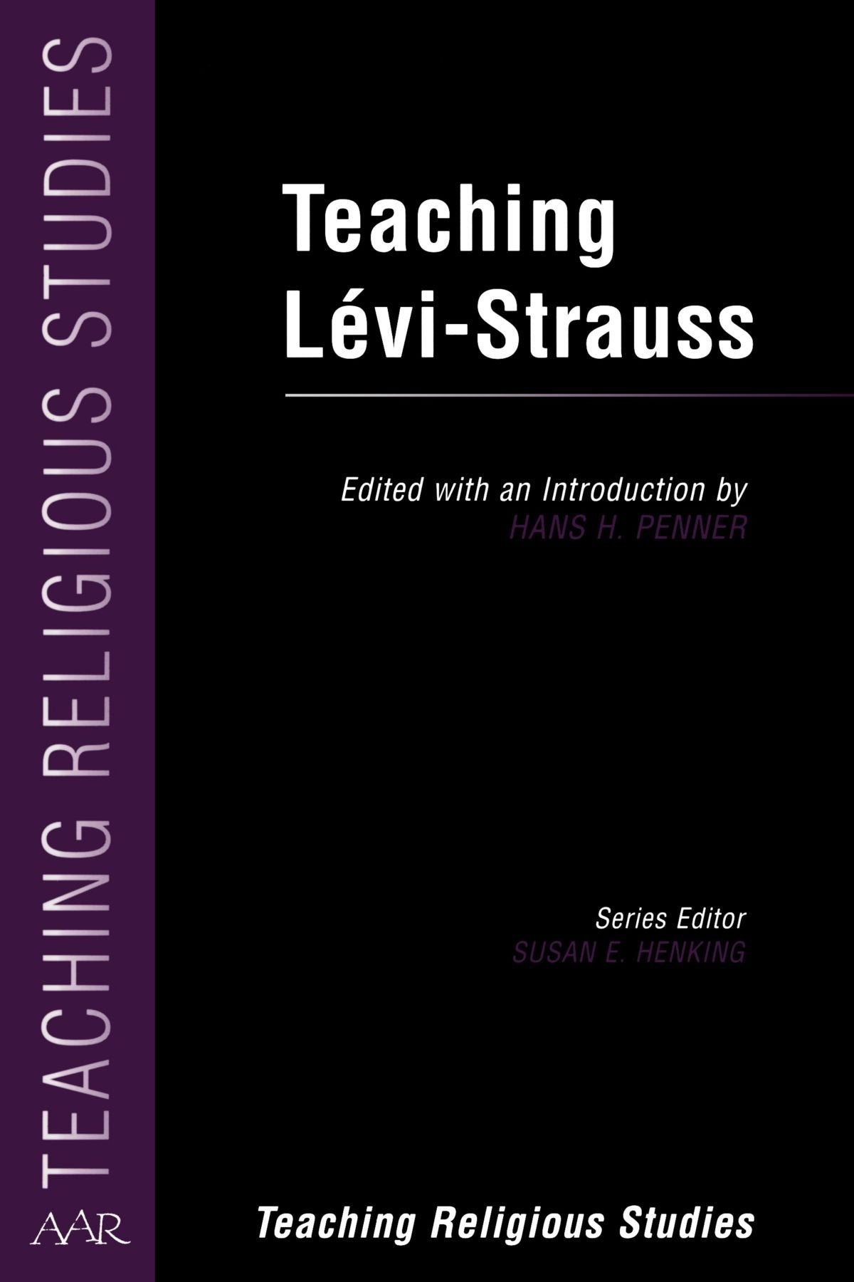 Teaching LviStrauss (AAR Teaching Religious Studies),Used