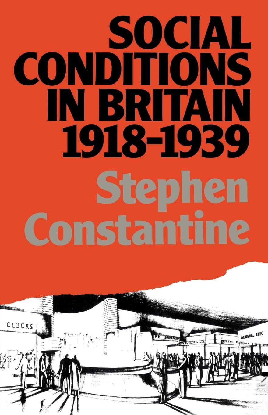 Social Conditions in Britain 19181939 (Lancaster Pamphlets),New