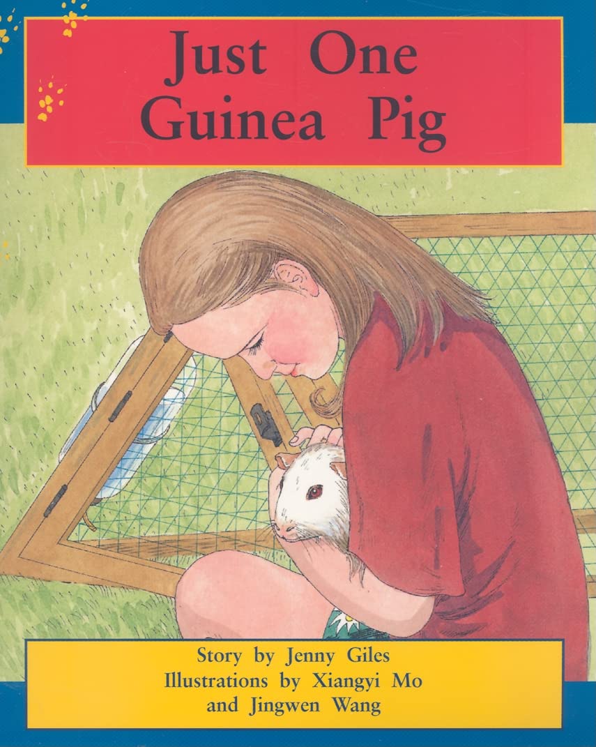 Just One Guinea Pig: Individual Student Edition Orange (Levels 1516) (Rigby Pm Collection),New