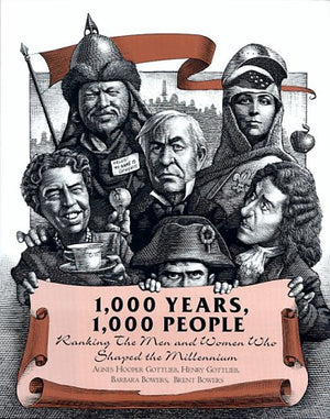 1,000 Years, 1,000 People: Ranking the Men and Women Who Shaped the Millennium,Used