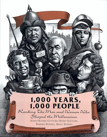 1,000 Years, 1,000 People: Ranking the Men and Women Who Shaped the Millennium,Used