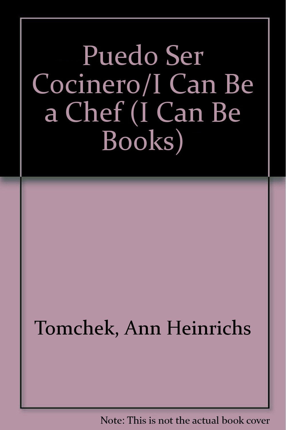 Puedo Ser Cocinero/I Can Be a Chef (I Can Be Books) (Spanish Edition),Used