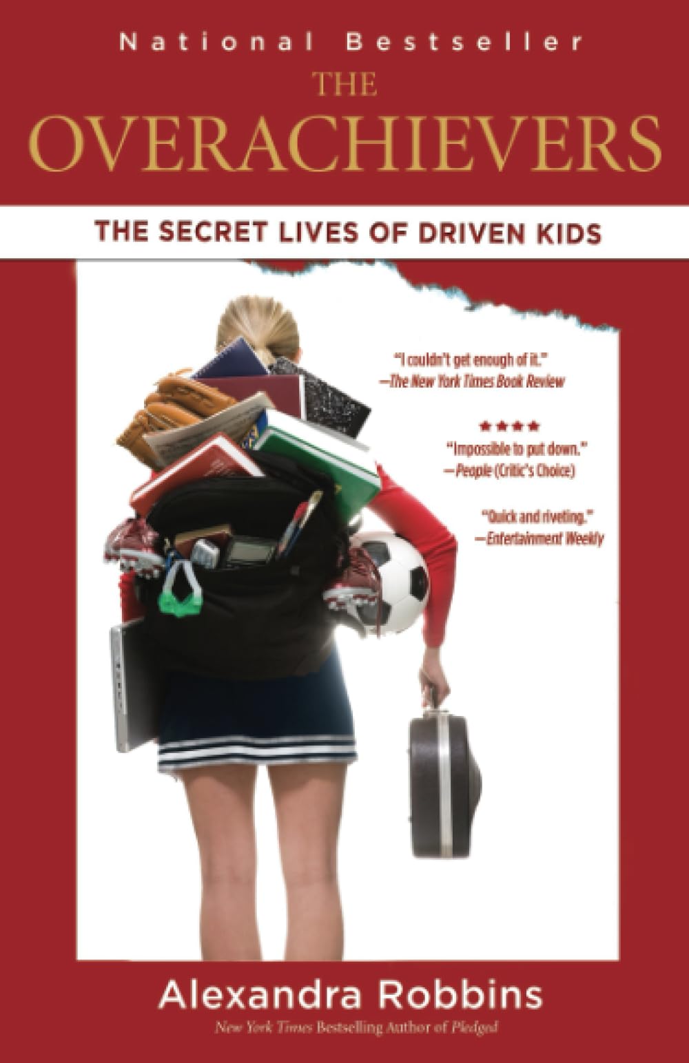 The Overachievers: The Secret Lives Of Driven Kids-used