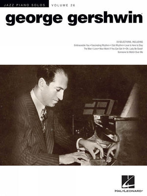 George Gershwin: Jazz Piano Solos Series Volume 26 (Jazz Piano Solos, 26),New
