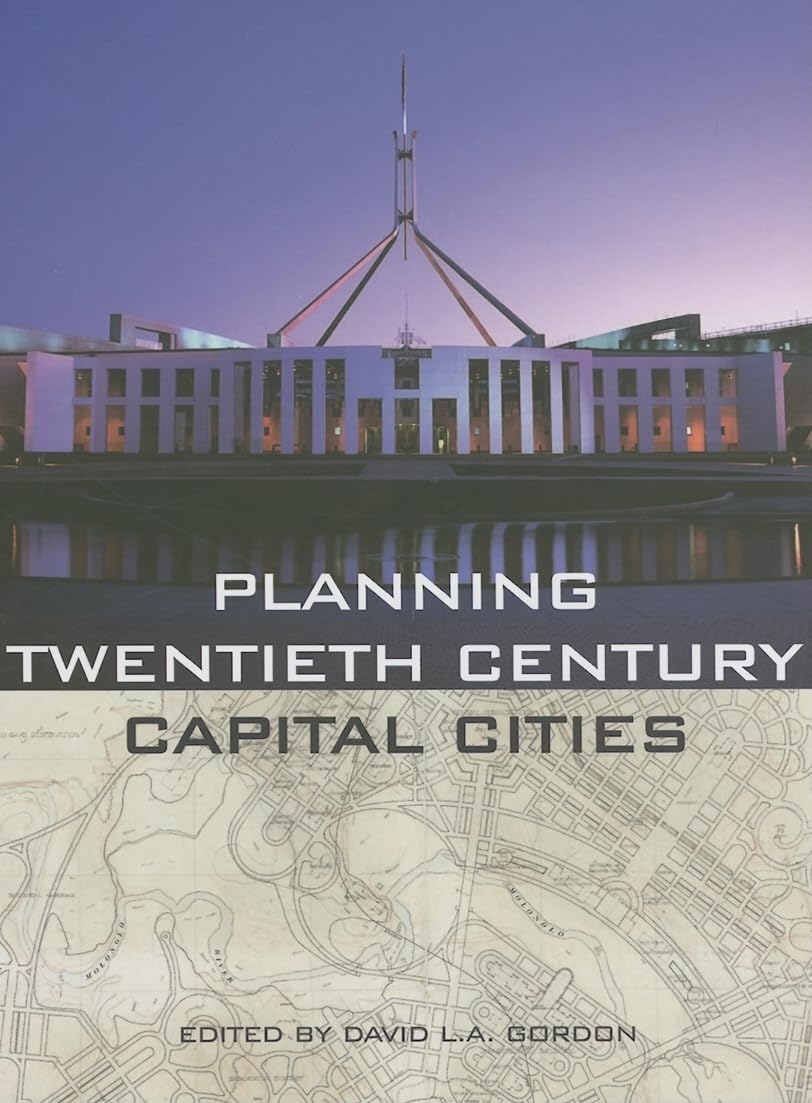 Planning Twentieth Century Capital Cities (Planning, History and Environment Series),Used