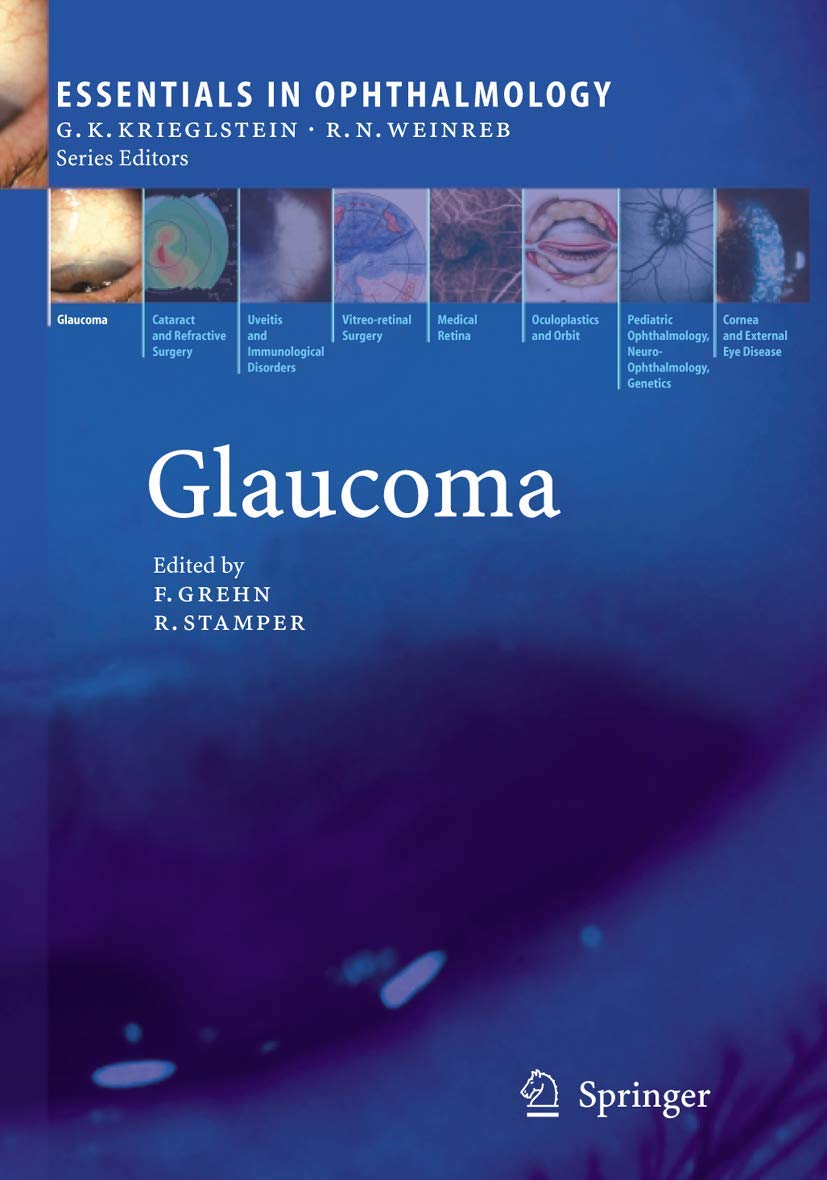 Glaucoma (Essentials in Ophthalmology, Vol. 2),Used