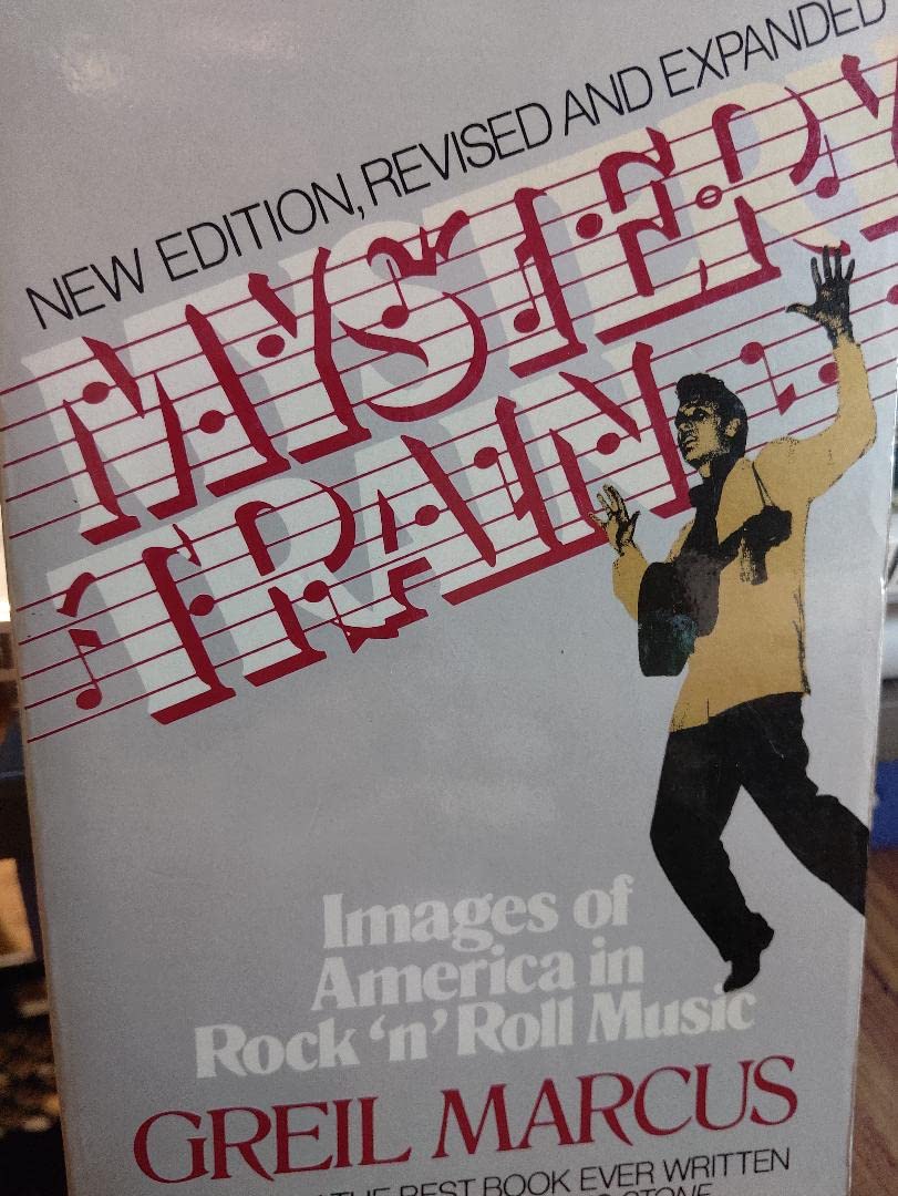 Mystery Train: Revised Edition,New