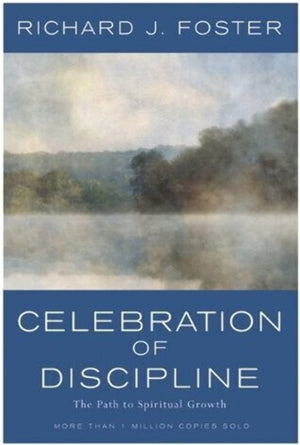Celebration of Discipline: The Path to Spiritual Growth,Used