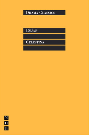 Celestina (Drama Classics),Used