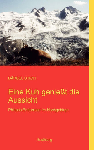 Eine Kuh Genie T Die Aussicht (German Edition),Used