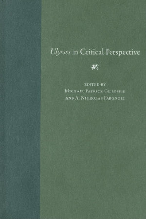 Ulysses In Critical Perspective (Florida James Joyce),Used
