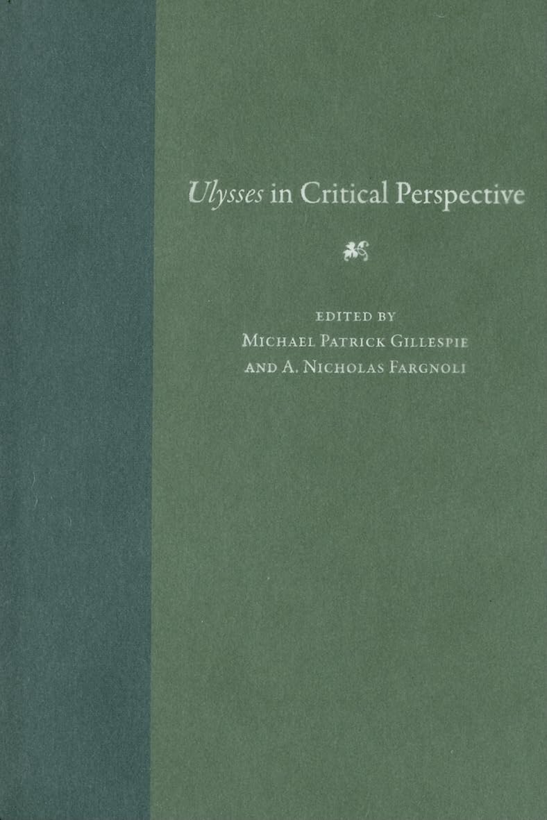 Ulysses In Critical Perspective (Florida James Joyce),Used