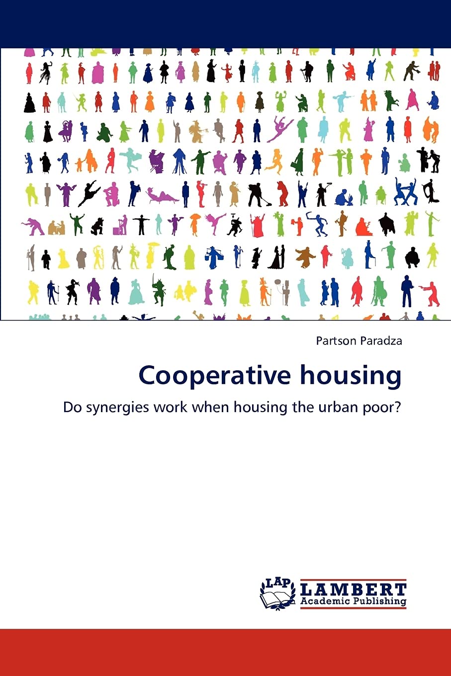 Cooperative housing: Do synergies work when housing the urban poor?,Used