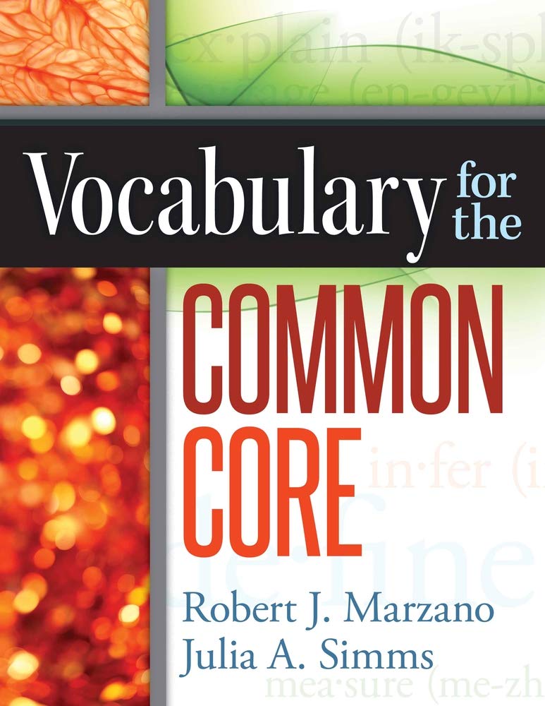 Vocabulary For The Common Core,New