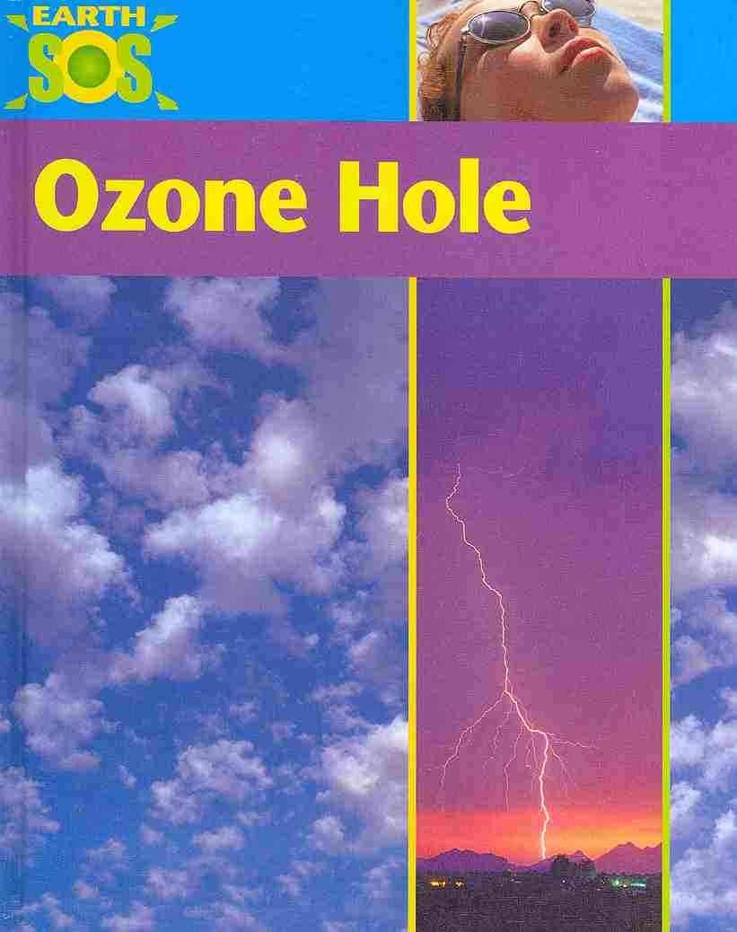 Ozone Hole (Earth SOS),Used