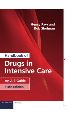 Handbook Of Drugs In Intensive Care: An Az Guide