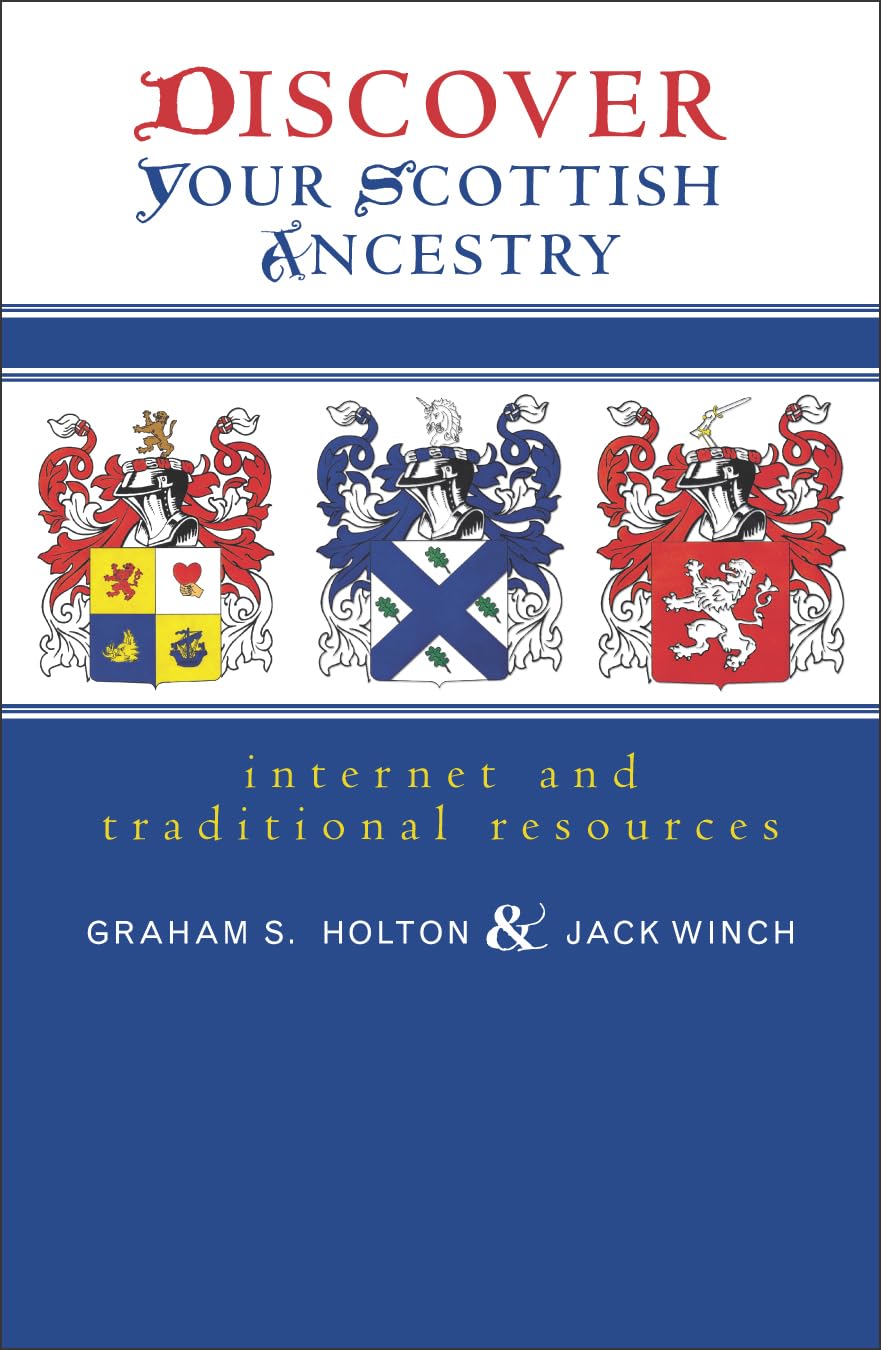Discover Your Scottish Ancestry: Internet and Traditional Resources,Used