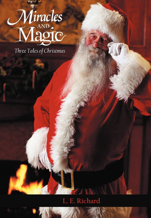 Miracles and Magic: Three Tales of Christmas,Used