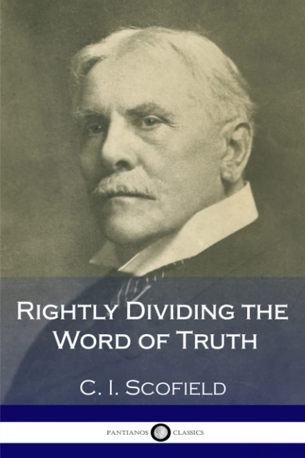 Rightly Dividing The Word Of Truth,New