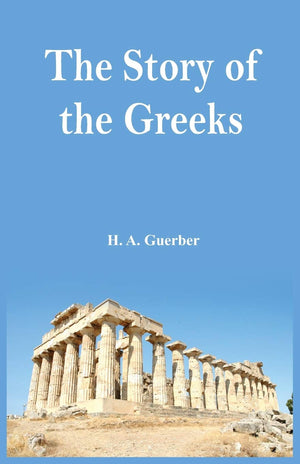 The Story Of The Greeks