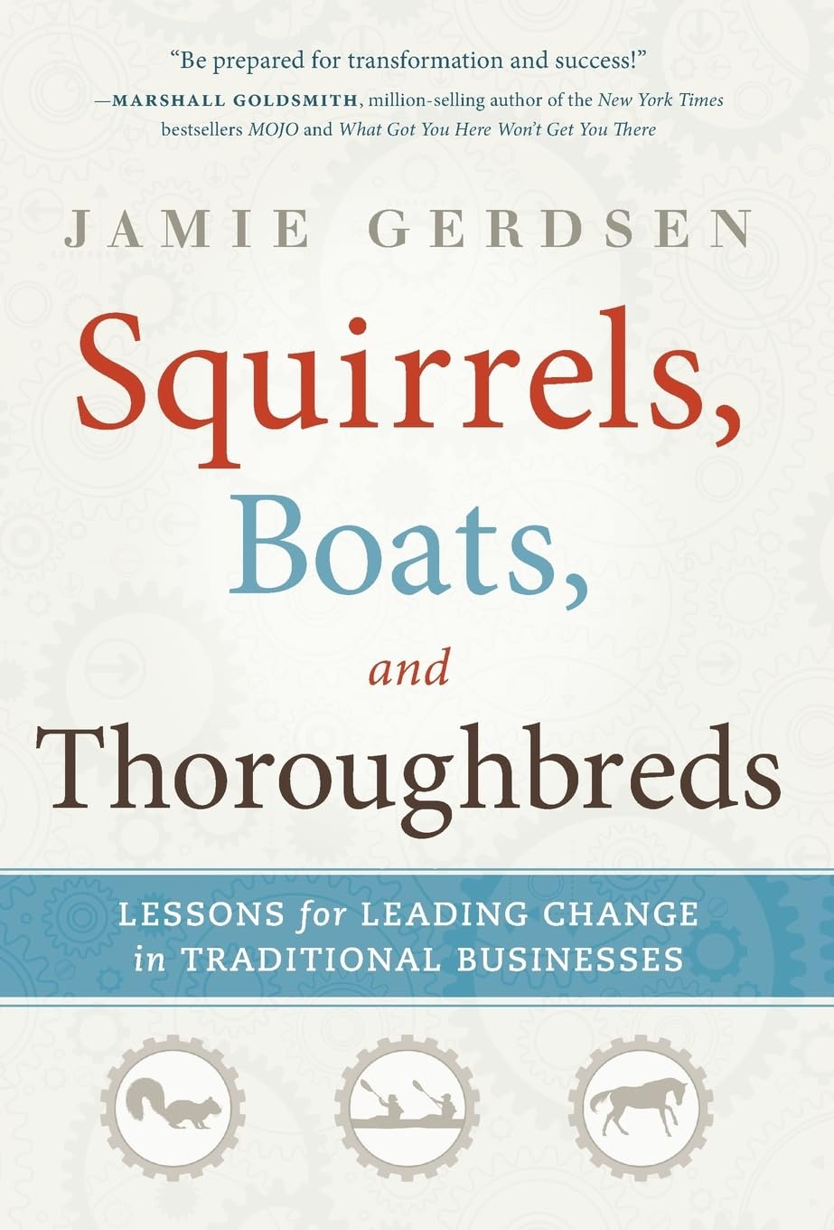 Squirrels, Boats, and Thoroughbreds,Used