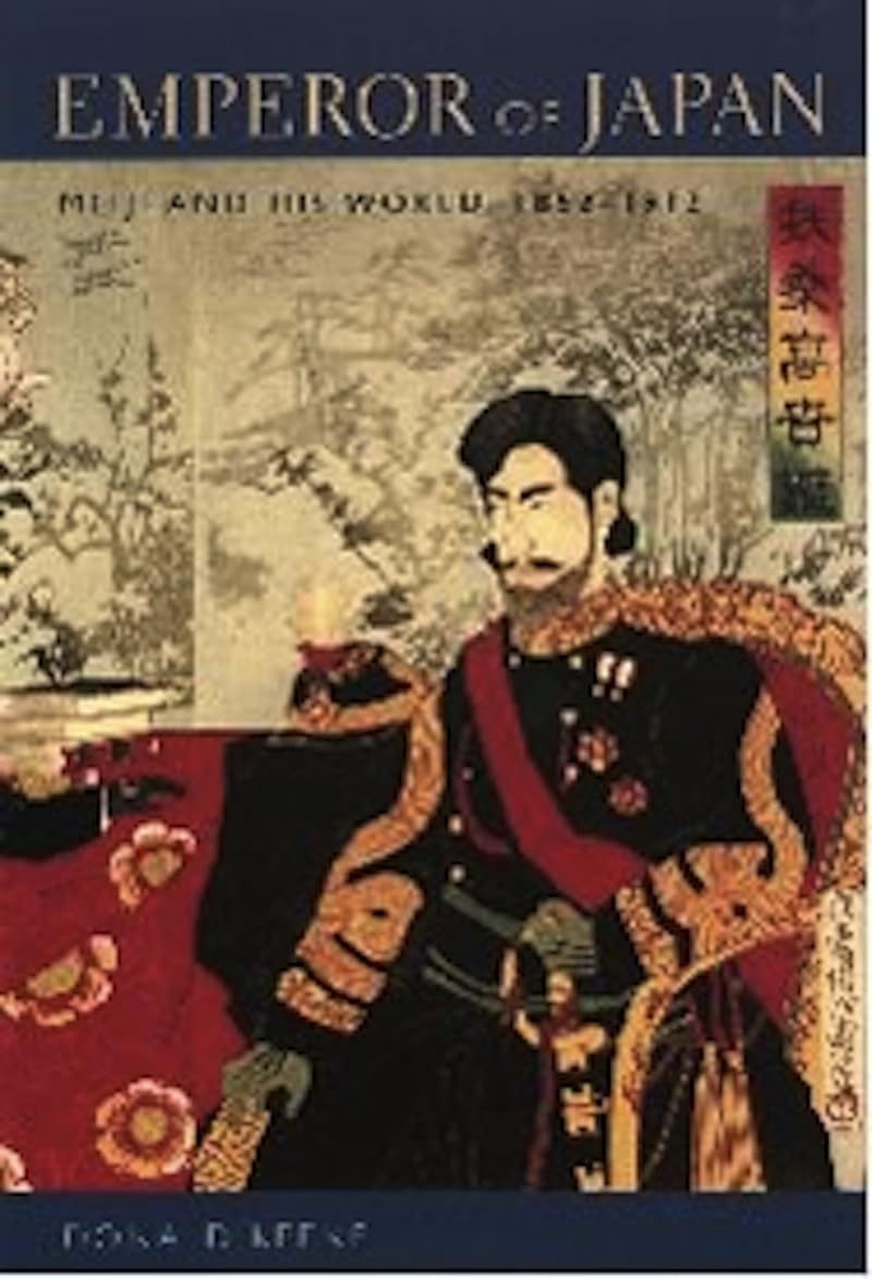 Emperor of Japan: Meiji and His World, 18521912,Used