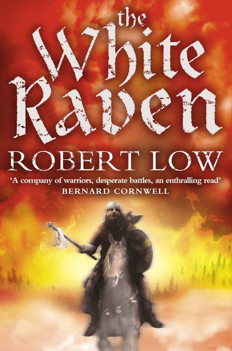 The White Raven (The Oathsworn Series) (Book 3),New