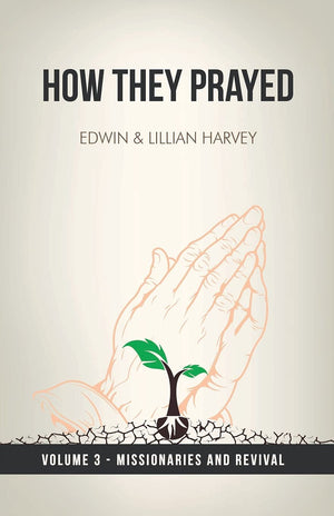 How They Prayed Vol 3 Missionaries and Revival,Used