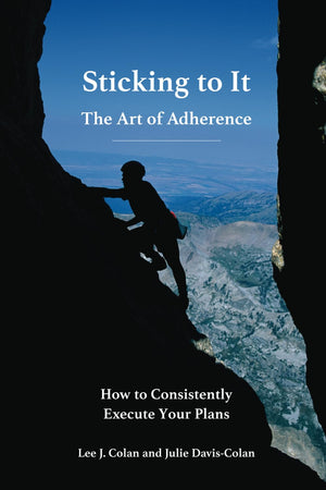 Sticking to It: The Art of Adherence,New